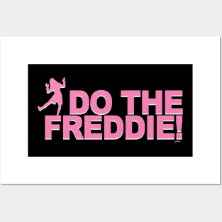 Do the Freddie (pink) Posters and Art
